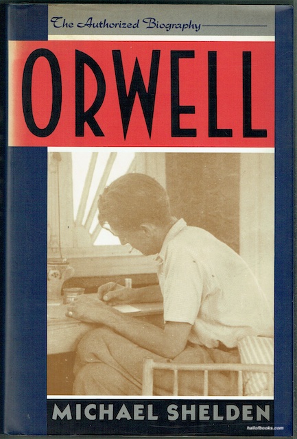 Orwell: The Authorized Biography