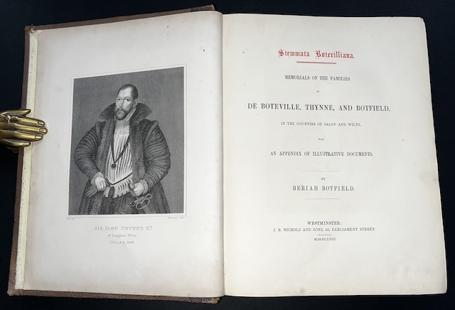 Stemmata Botevilliana: Memorials Of The Families Of De Boteville, Thynne, And Botfield, In The Counties Of Salop And Wilts. With An Appendix Of Illustrative Documents