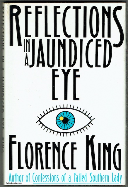 Reflections In A Jaundiced Eye