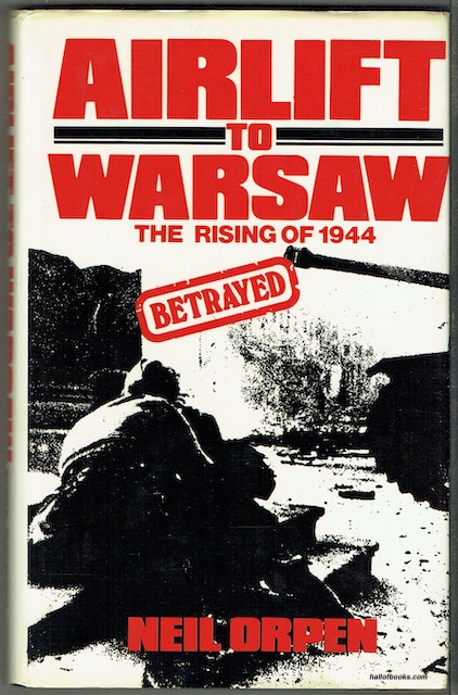 Airlift To Warsaw: The Rising Of 1944