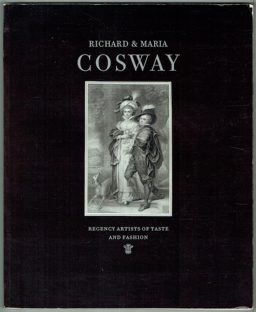 Richard & Maria Cosway: Regency Artists Of Taste And Fashion