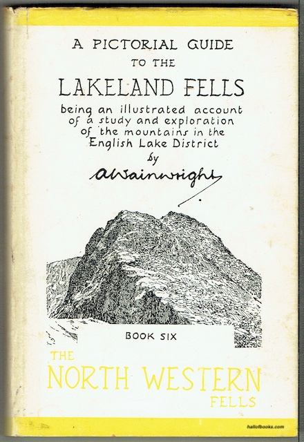 A Pictorial Guide To The Lakeland Fells, Book Six: The North Western Fells