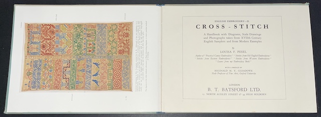 English Embroidery - II. Cross-Stitch: A Handbook With Diagrams, Scale Drawings And Photographs Taken From XVIIth Century English Samplers And From Modern Examples