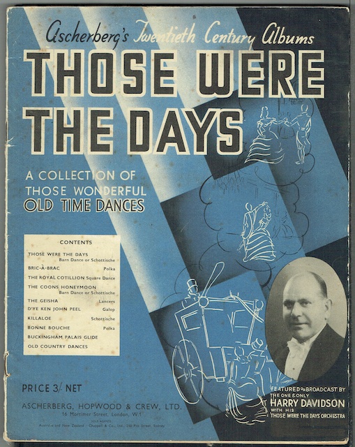 Ascherberg's Twentieth Century Albums: Those Were The Days. A Collection Of Those Wonderful Old Time Dances