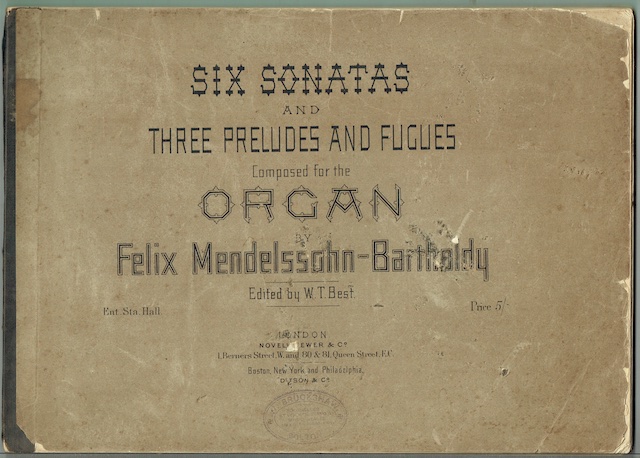 Six Sonatas And Three Preludes And Fugues Composed For The Organ