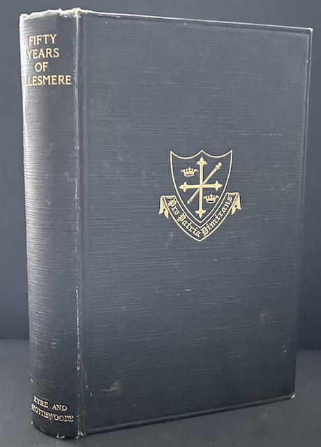Fifty Years Of Ellesmere, 1884-1934