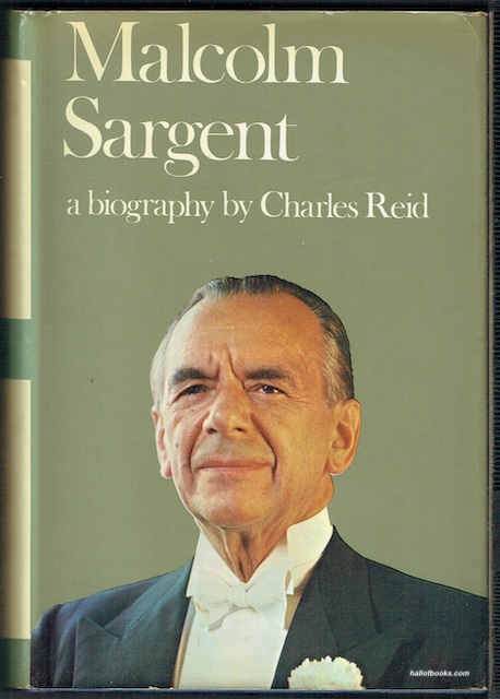 Malcolm Sargent: A Biography