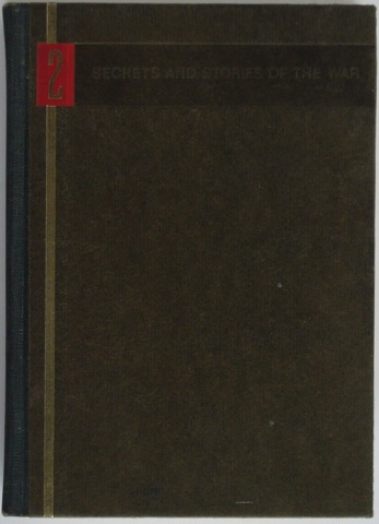 Image for Secrets and Stories of The War. Volume 2